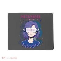 Metaverse I'm In Anime Mousepad thumb 0