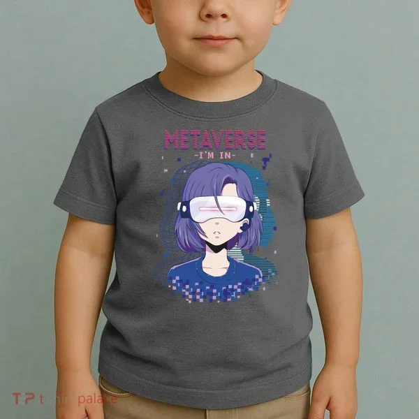 Metaverse I'm In Anime Toddler T-Shirt