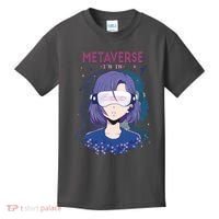Metaverse I'm In Anime Kids T-Shirt thumb 0