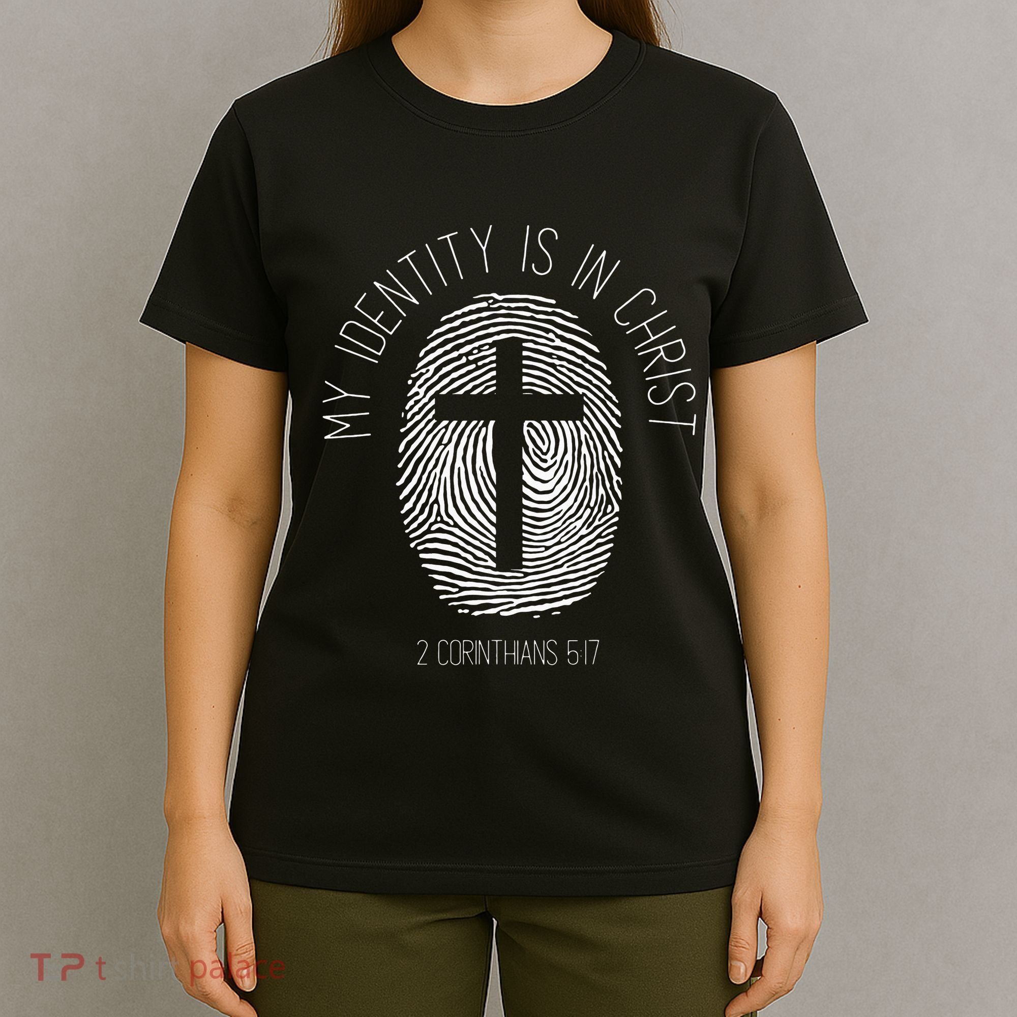 My Identity Is In Christ Jesus Christian Bible Verse T-Shirt