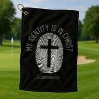 My Identity Is In Christ Jesus Christian Bible Verse Golf Towel thumb 1
