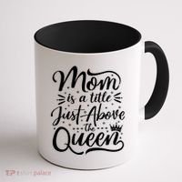 Mom Is Just A Title Above The Queen Coffee Mug thumb 1