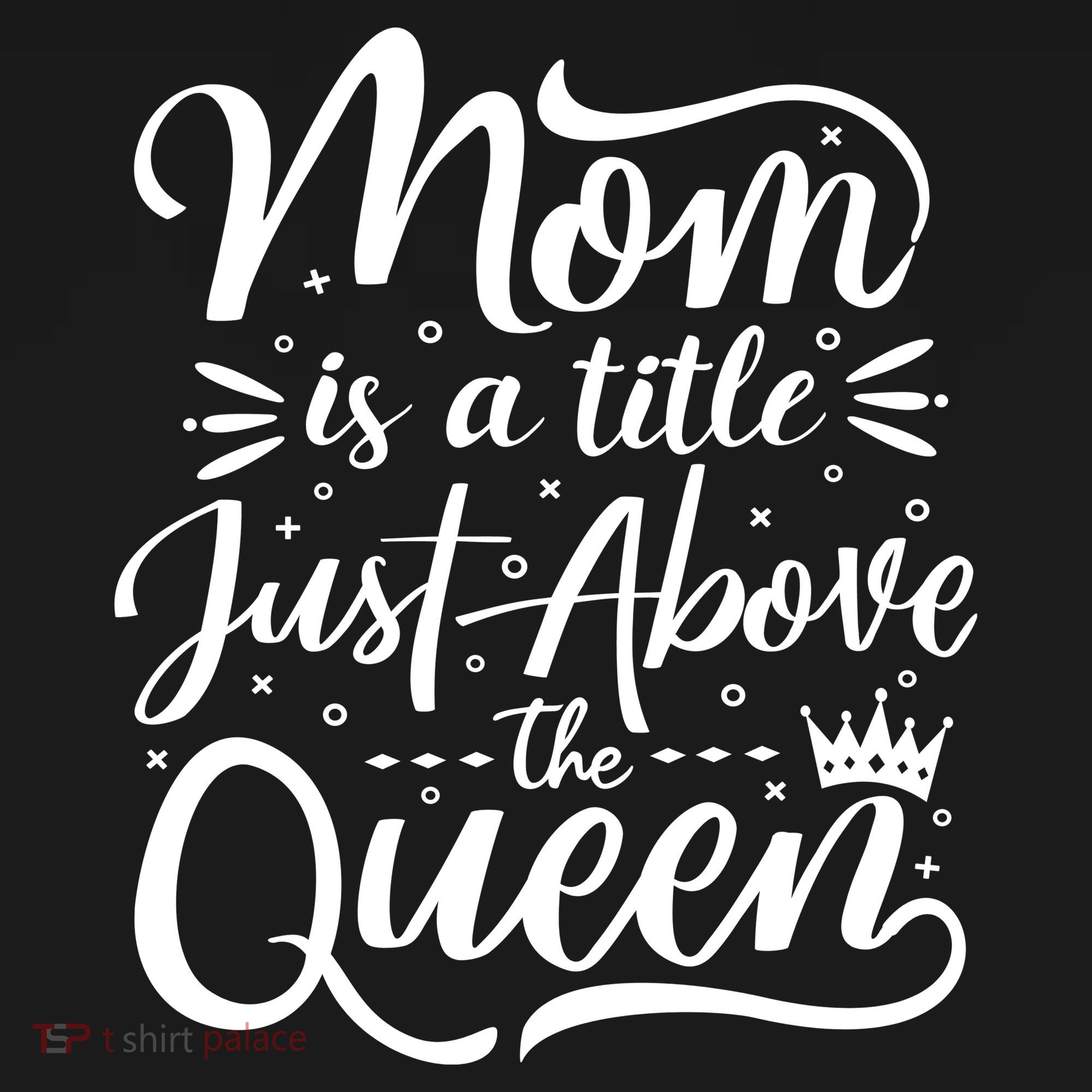 Mom Is Just A Title Above The Queen Women's Tank Top