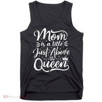 Mom Is Just A Title Above The Queen Tank Top thumb 0
