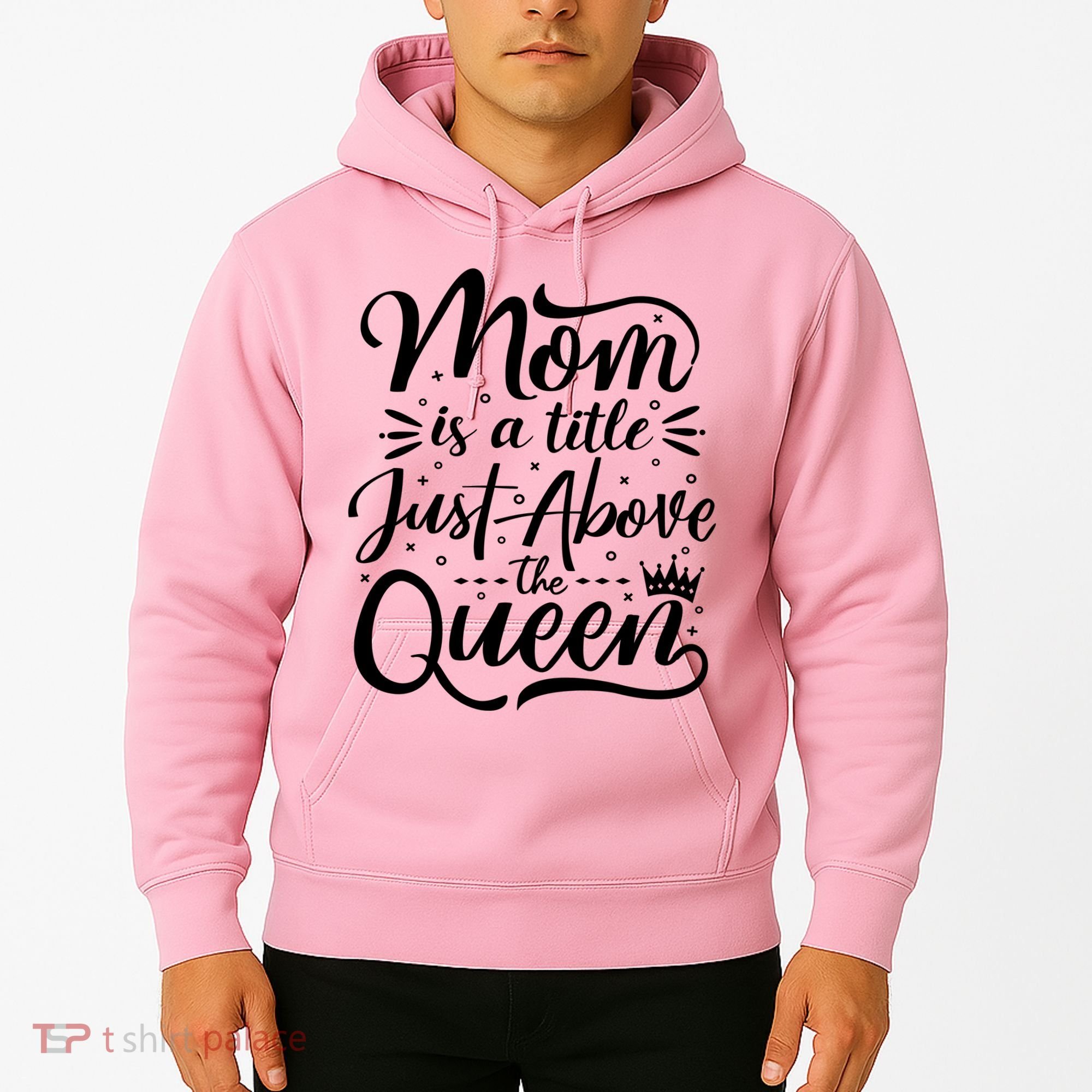 Mom Is Just A Title Above The Queen Hoodie