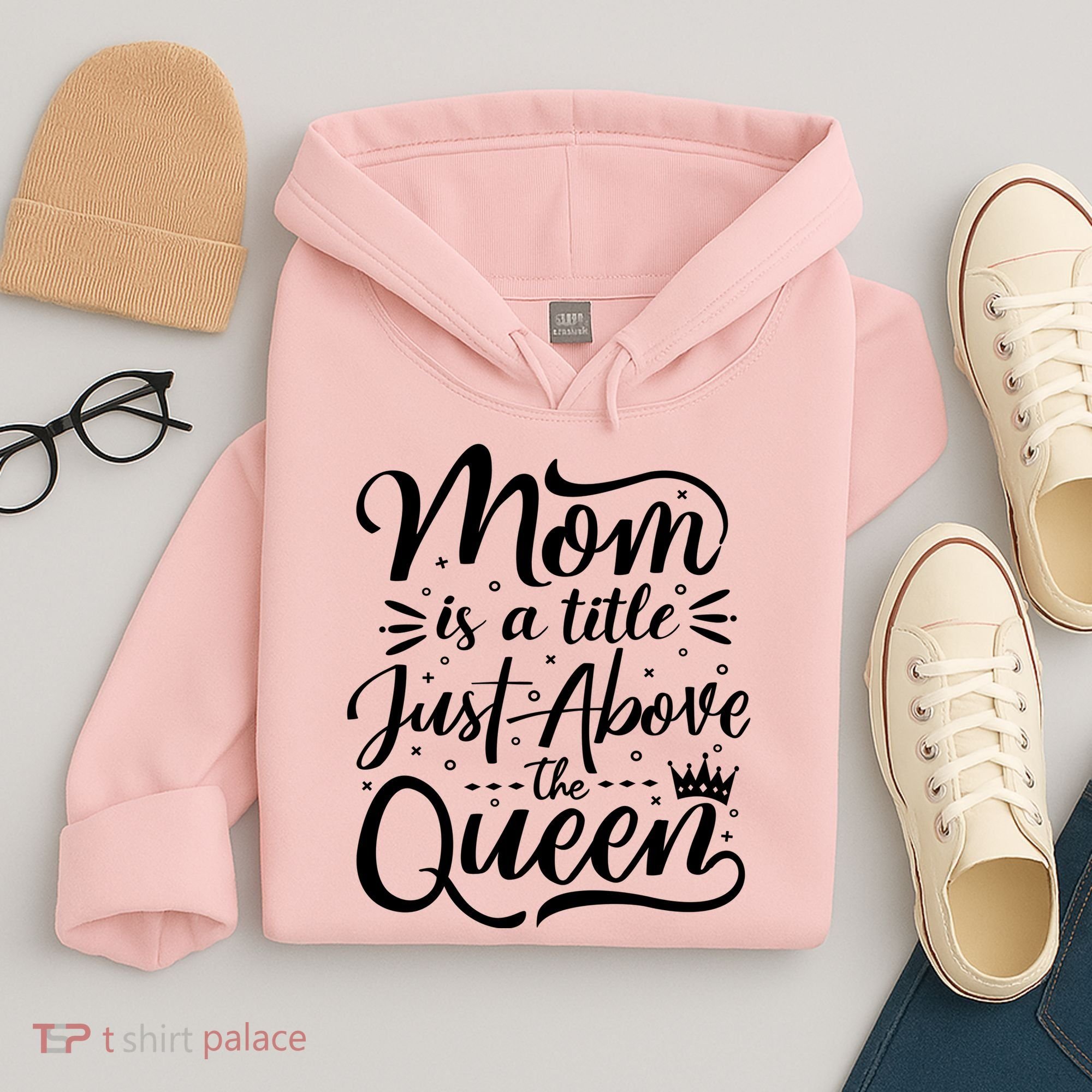 Mom Is Just A Title Above The Queen Hoodie