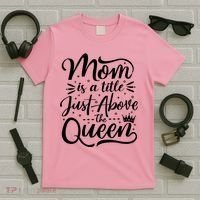 Mom Is Just A Title Above The Queen T-Shirt thumb 5