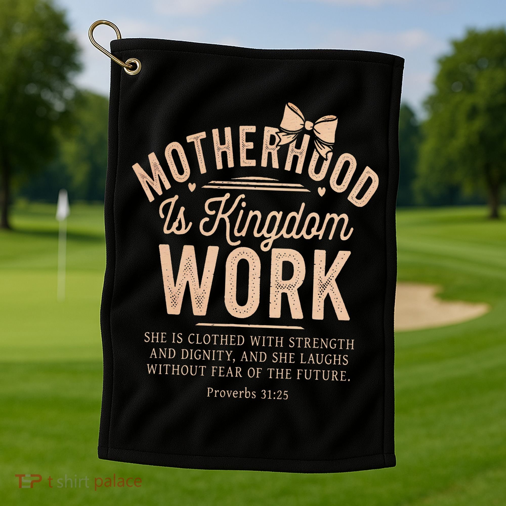 Motherhood Is Kingdom Work Coquette Bow Christian Mom Golf Towel