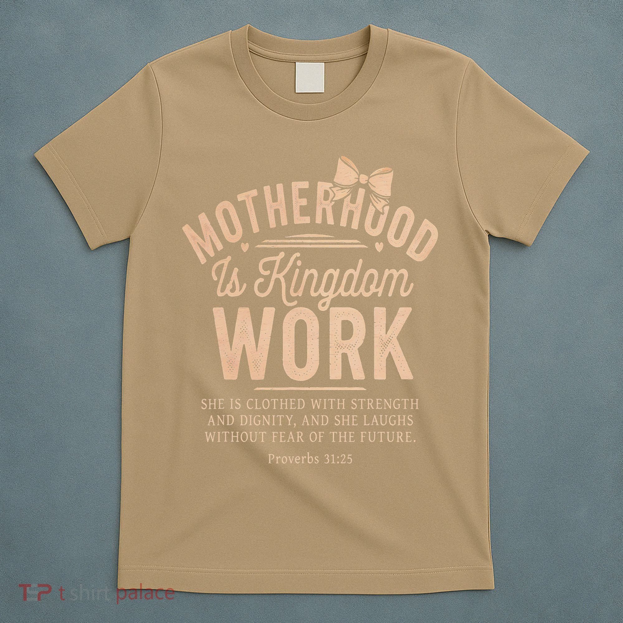 Motherhood Is Kingdom Work Coquette Bow Christian Mom T-Shirt