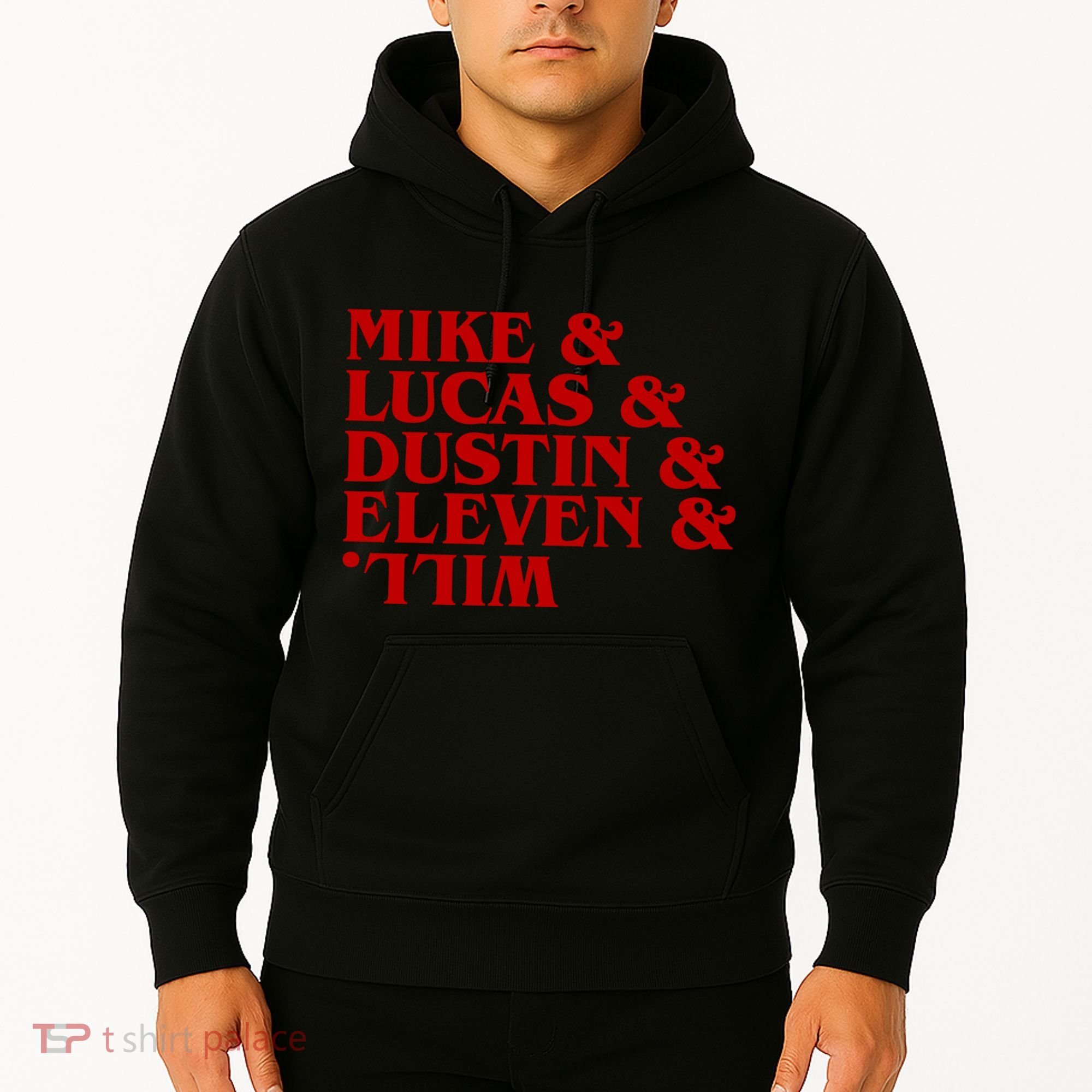 Mike & Lucas & Dustin & Elevin & Will Hoodie