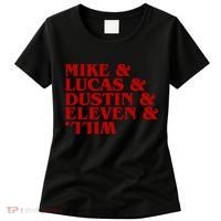 Mike & Lucas & Dustin & Elevin & Will Women's T-Shirt thumb 0