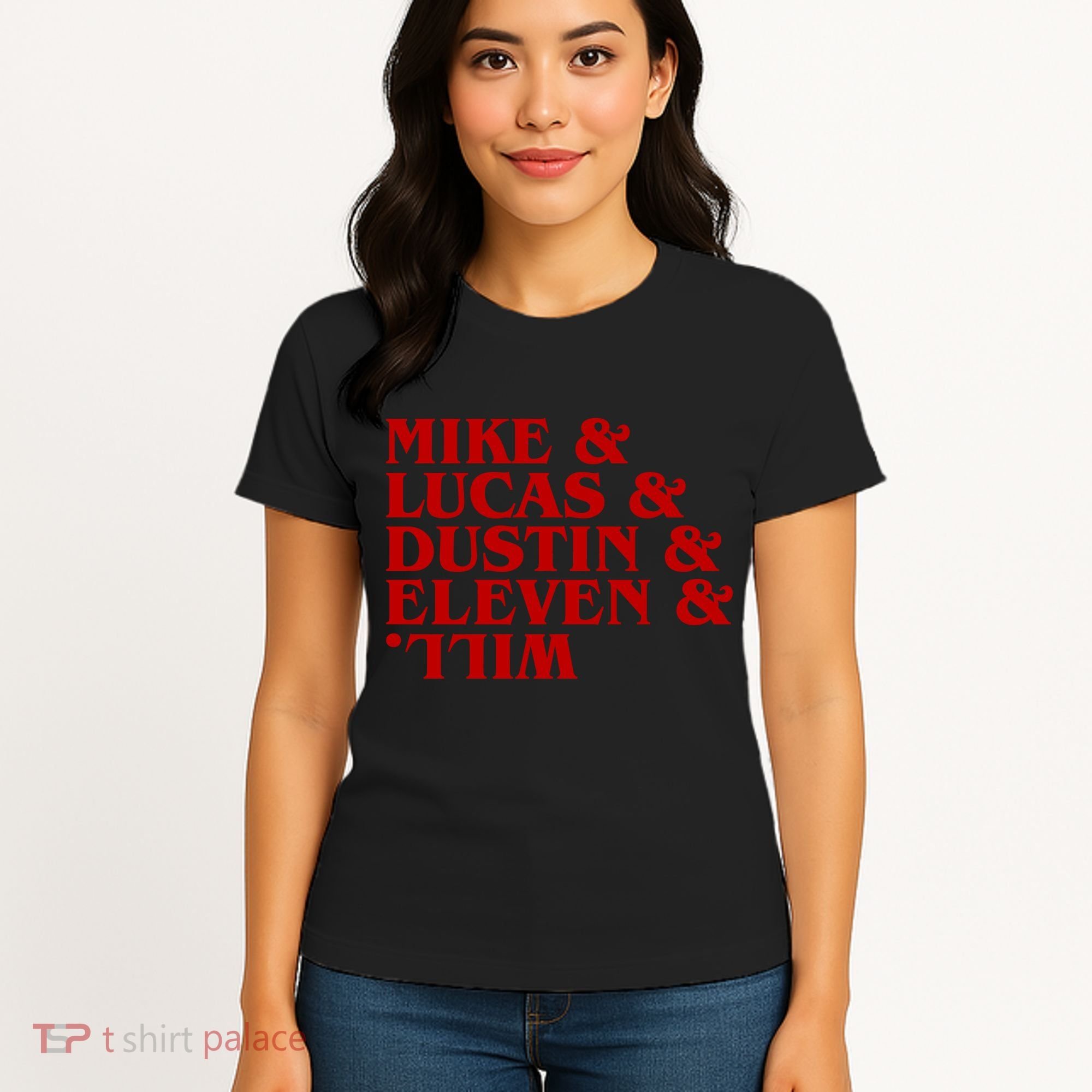 Mike & Lucas & Dustin & Elevin & Will Women's T-Shirt