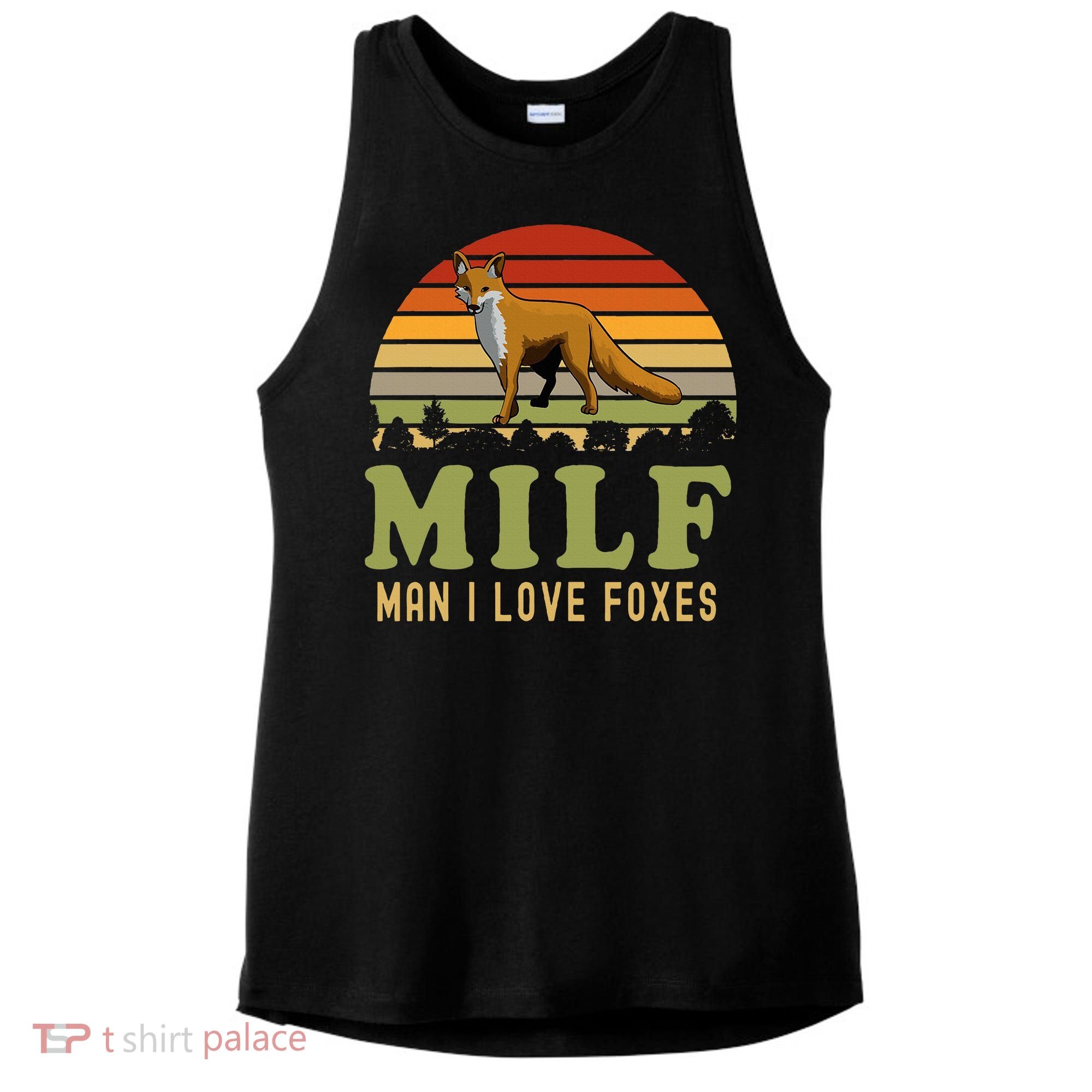 Man I Love Foxes Funny Milf Party Joke For Fox Lover Ladies PosiCharge Tri-Blend Wicking Tank