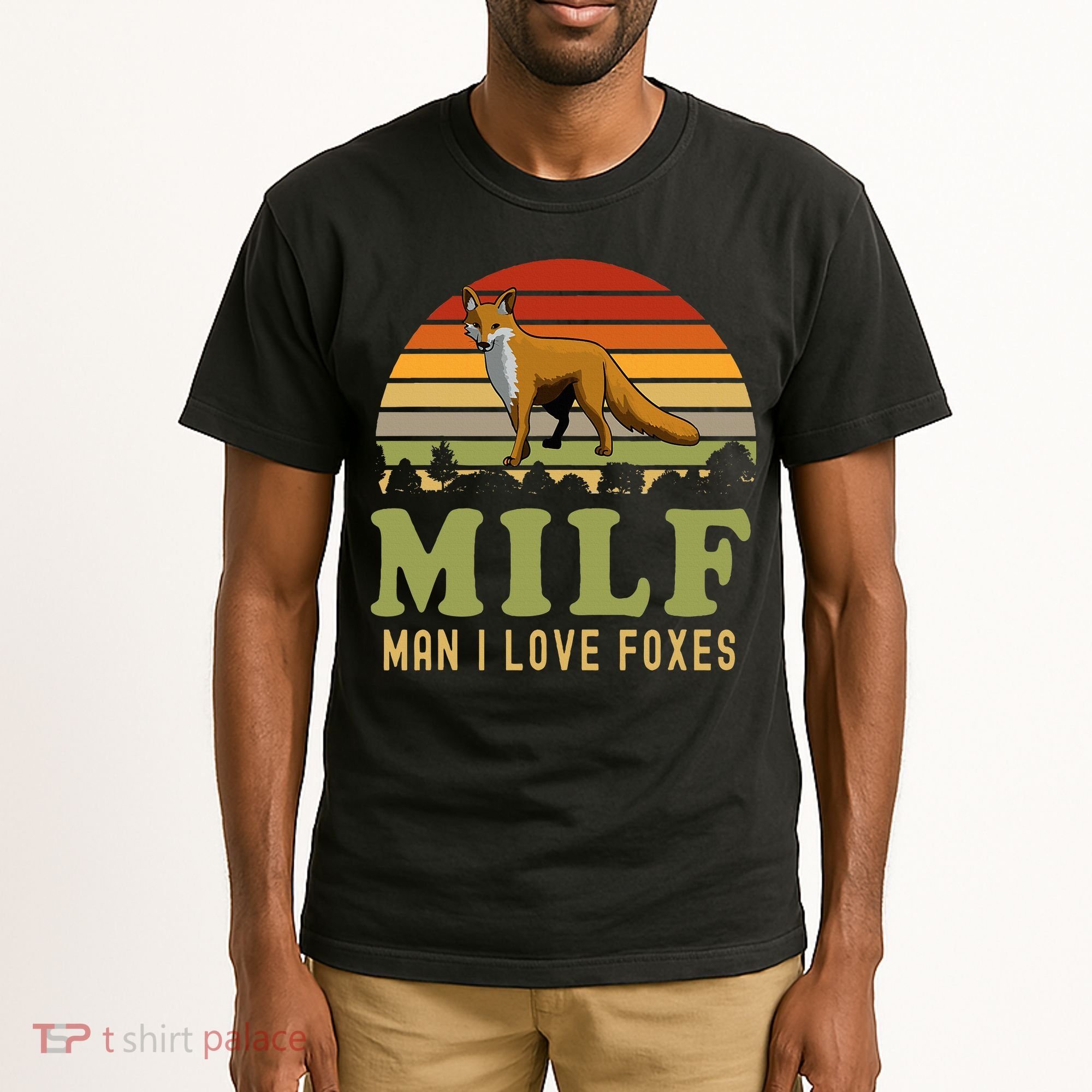 Man I Love Foxes Funny Milf Party Joke For Fox Lover Tall T-Shirt