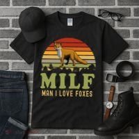 Man I Love Foxes Funny Milf Party Joke For Fox Lover Tall T-Shirt thumb 3