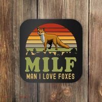 Man I Love Foxes Funny Milf Party Joke For Fox Lover Coaster thumb 0