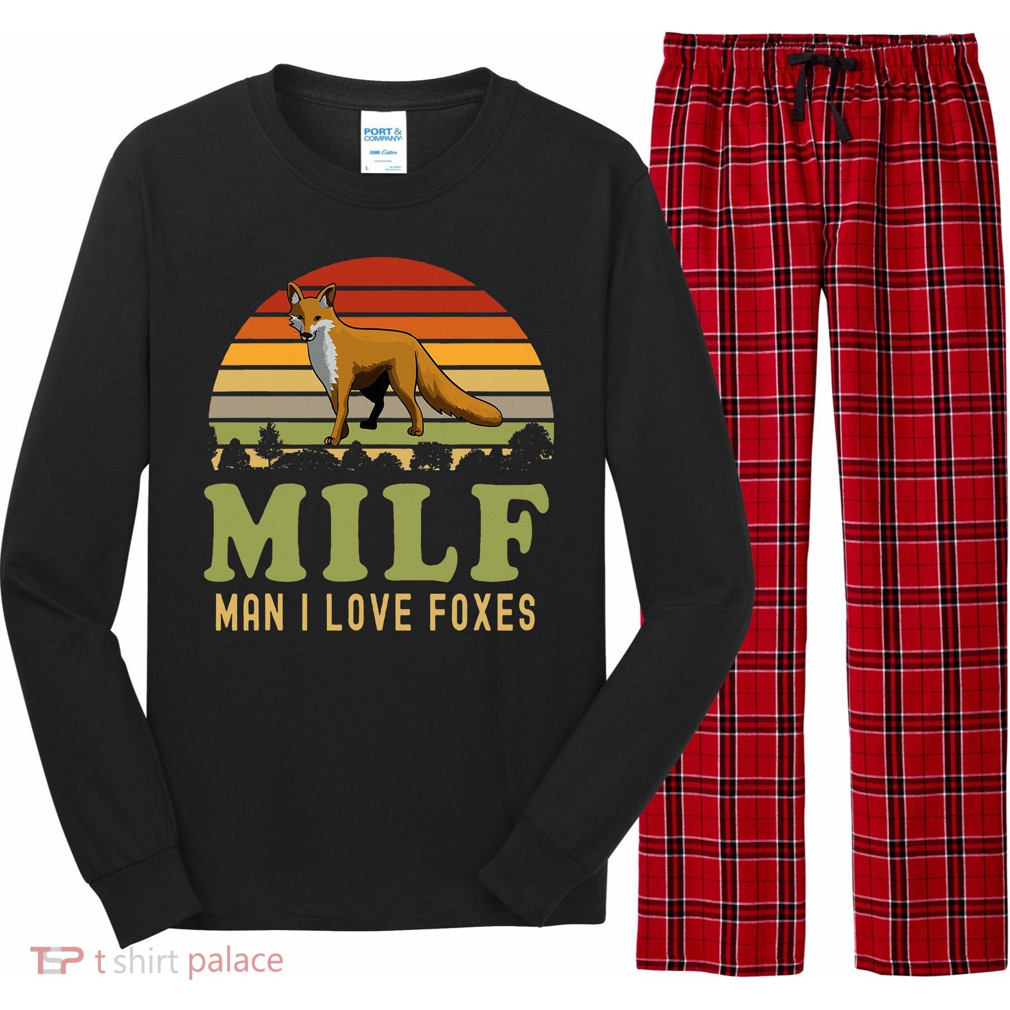 Man I Love Foxes Funny Milf Party Joke For Fox Lover Long Sleeve Pajama Set