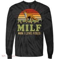 Man I Love Foxes Funny Milf Party Joke For Fox Lover Tie-Dye Long Sleeve Shirt thumb 0