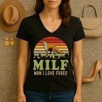 Man I Love Foxes Funny Milf Party Joke For Fox Lover Women's V-Neck T-Shirt thumb 3