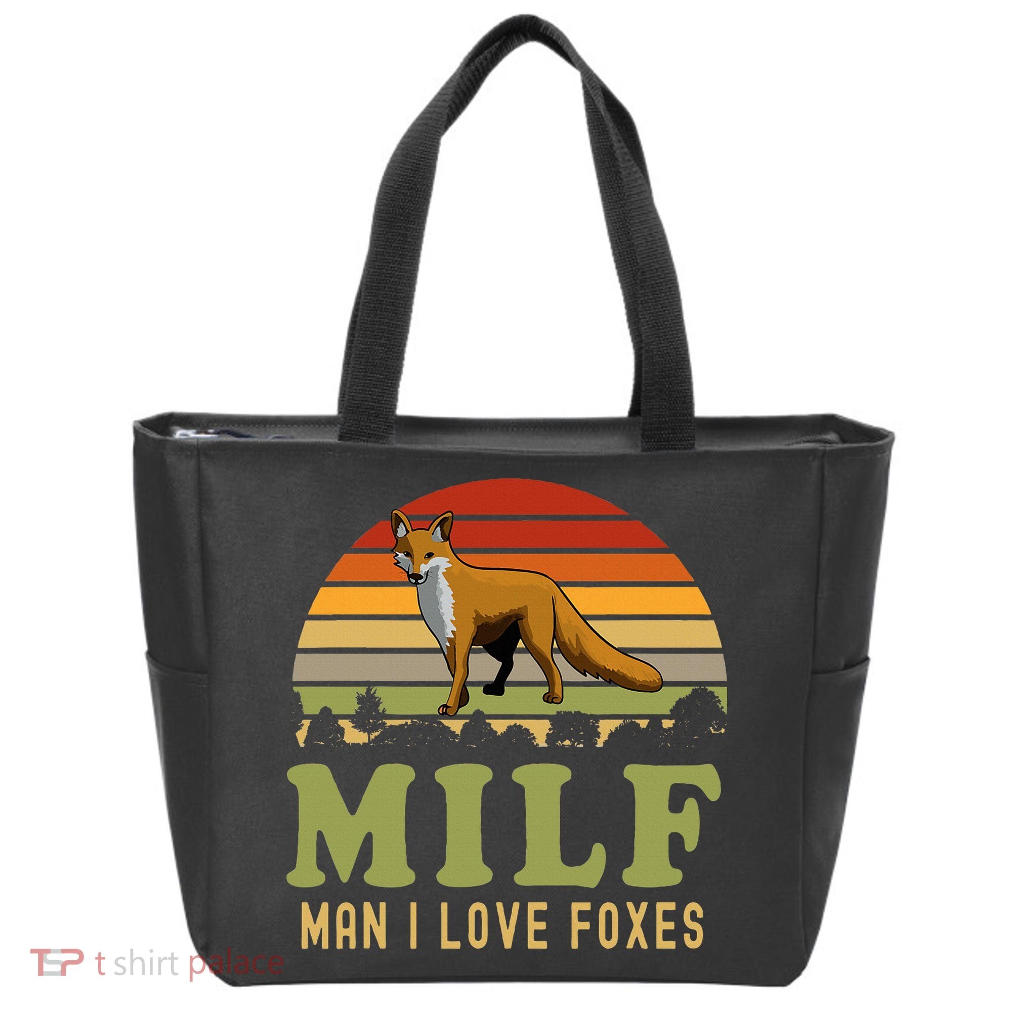 Man I Love Foxes Funny Milf Party Joke For Fox Lover Tote Bag