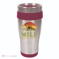 Man I Love Foxes Funny Milf Party Joke For Fox Lover 16oz Travel Tumbler thumb 0