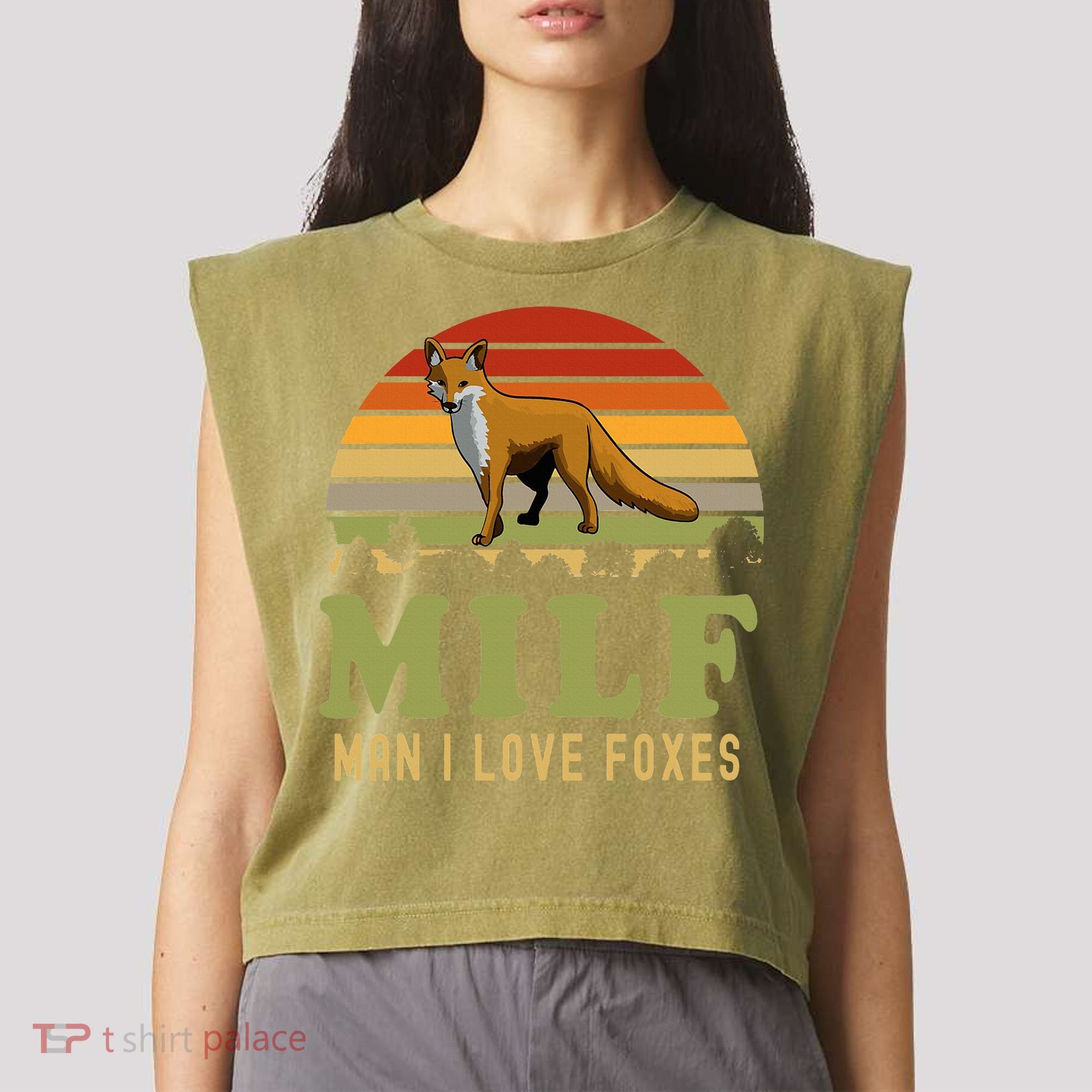 Man I Love Foxes Funny Milf Party Joke For Fox Lover Garment-Dyed Women's Muscle Tee