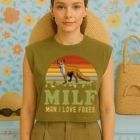 Man I Love Foxes Funny Milf Party Joke For Fox Lover Garment-Dyed Women's Muscle Tee thumb 4