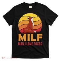 Man I Love Foxes MILF Funny T-Shirt thumb 0