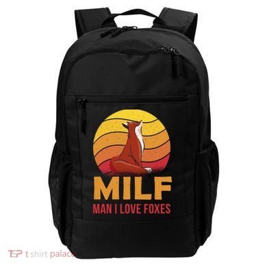 Man I Love Foxes MILF Funny Backpack