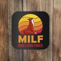 Man I Love Foxes MILF Funny Coaster thumb 0