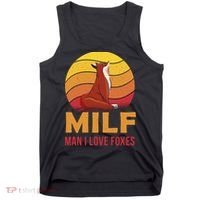 Man I Love Foxes MILF Funny Tank Top thumb 0
