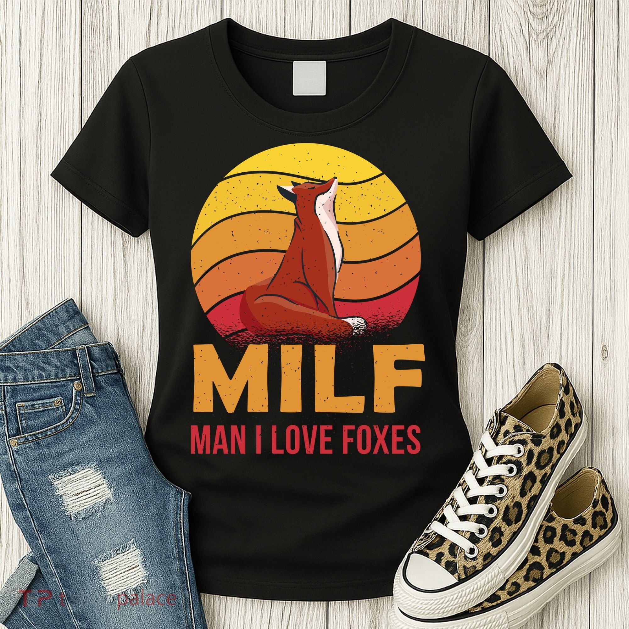 Man I Love Foxes MILF Funny Women's T-Shirt