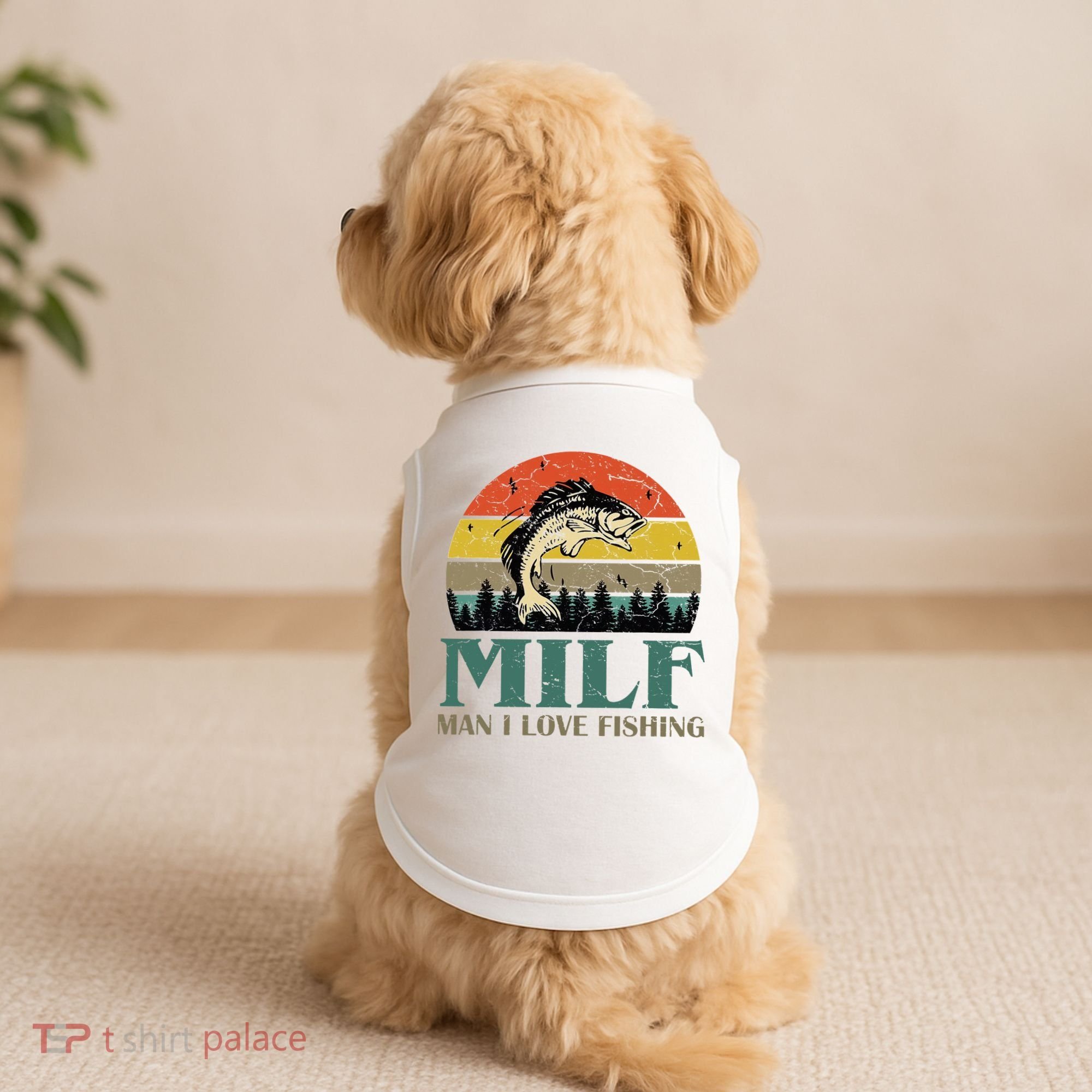 Man I Love Fishing Funny Doggie Tank