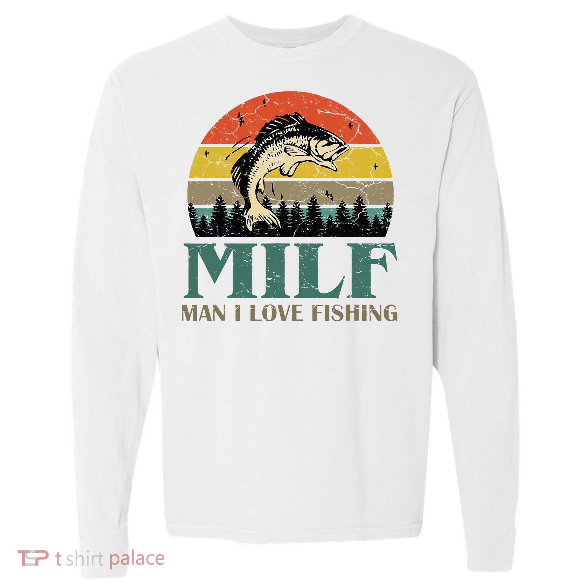 Man I Love Fishing Funny Comfort Colors Heavyweight Long Sleeve T-Shirt