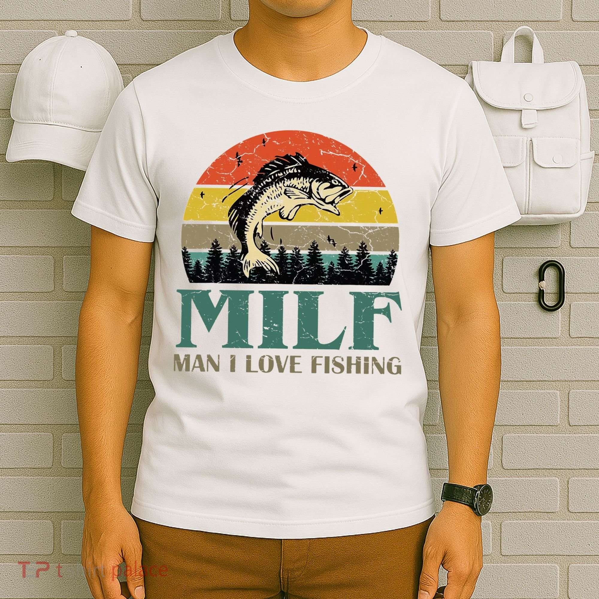 Man I Love Fishing Funny T-Shirt