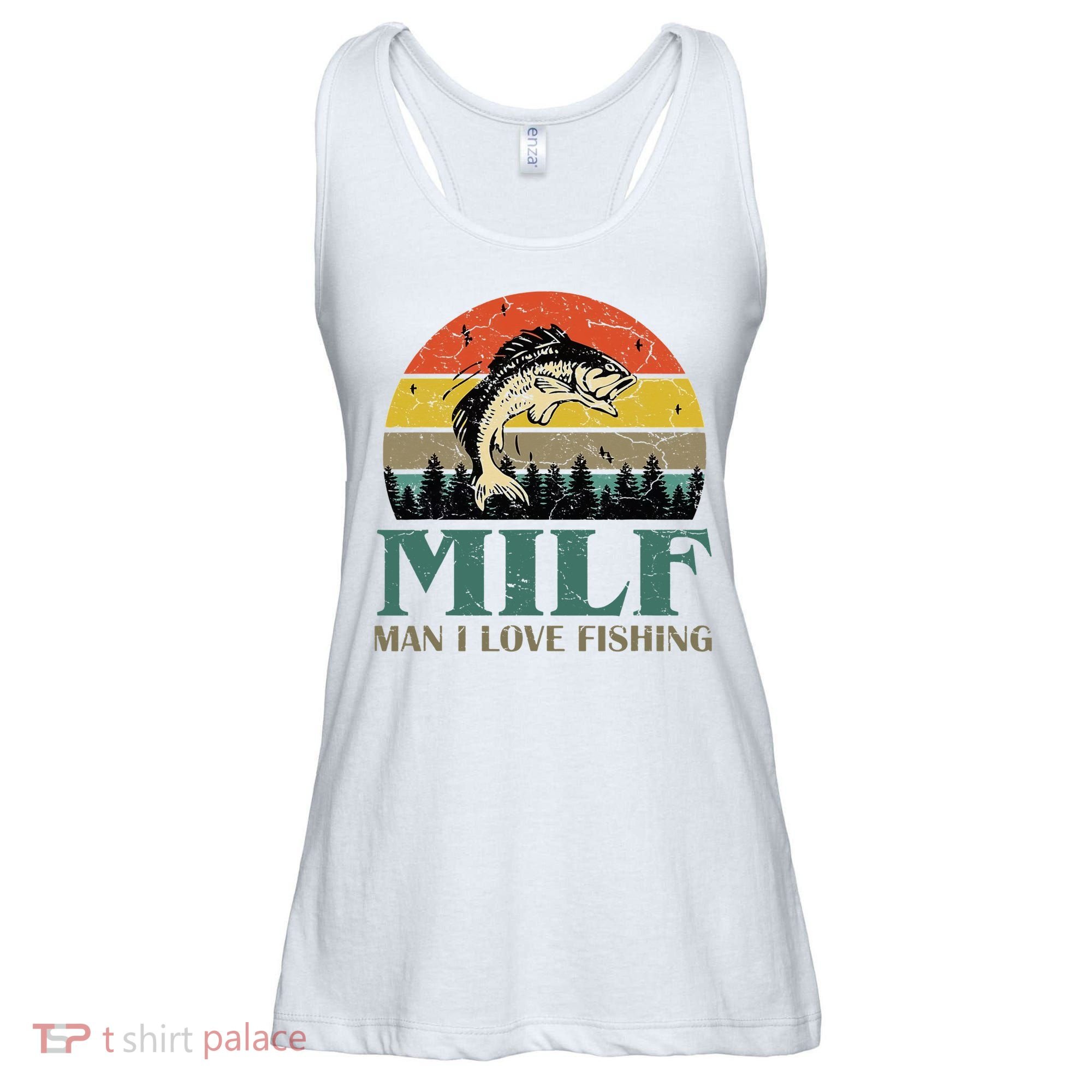Man I Love Fishing Funny Ladies Essential Flowy Tank
