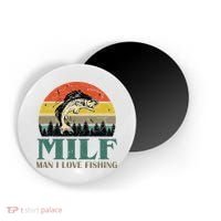 Man I Love Fishing Funny Magnet thumb 0