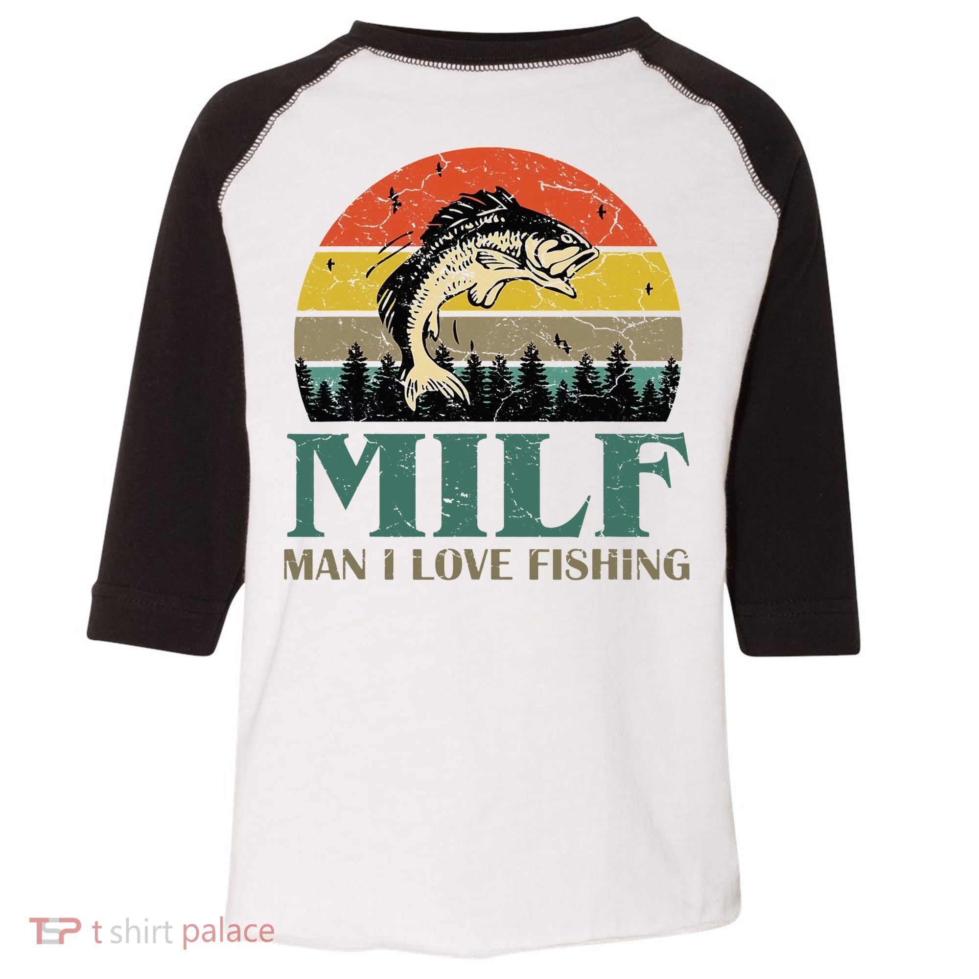 Man I Love Fishing Funny Toddler Fine Jersey T-Shirt