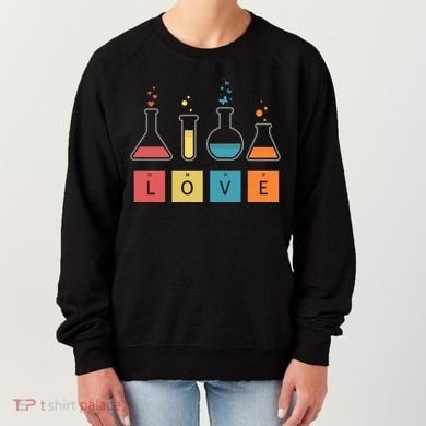 Man I Love Science Chemistry Set Women's Sweatshirt