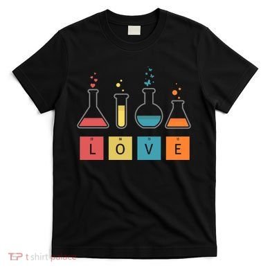 Man I Love Science Chemistry Set T-Shirt