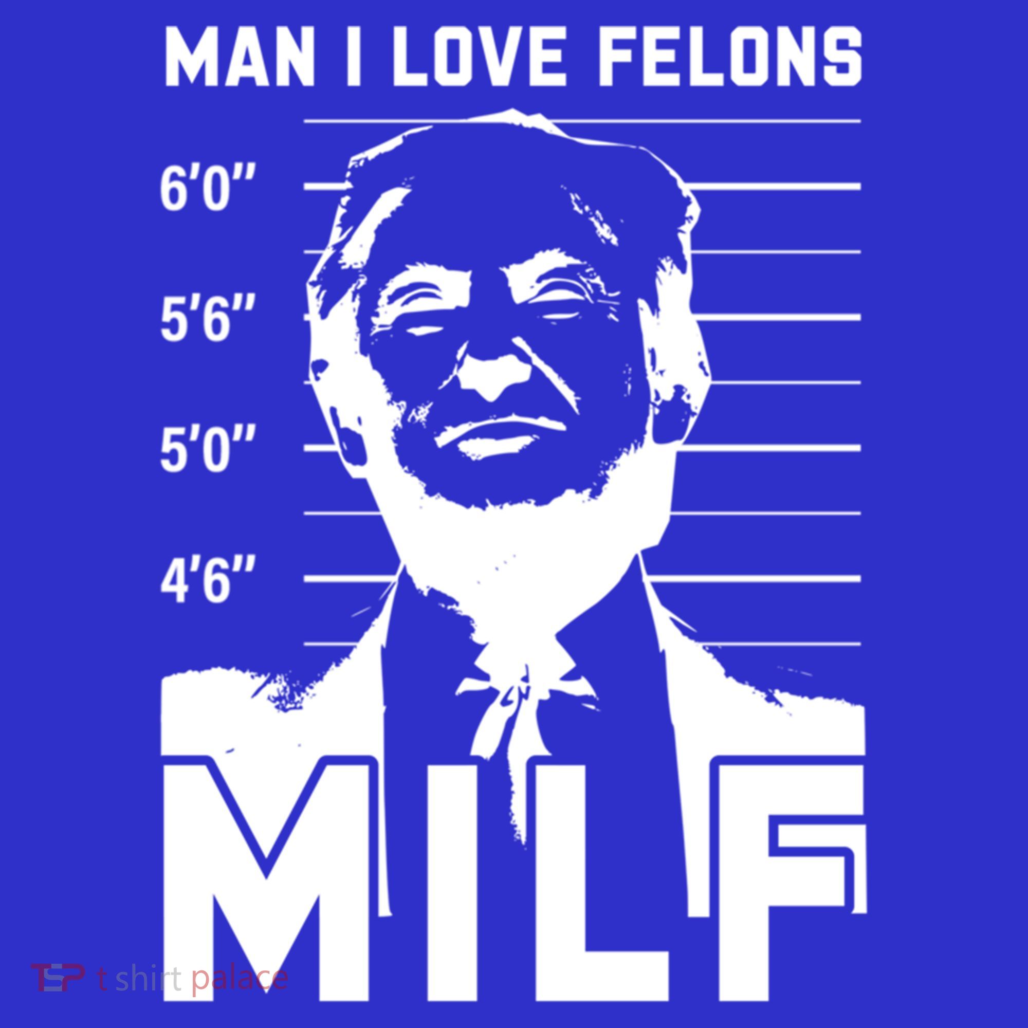 Milf I Love Felons Funny Trump Sarcastic Statet Humor Gift Women's Tank Top