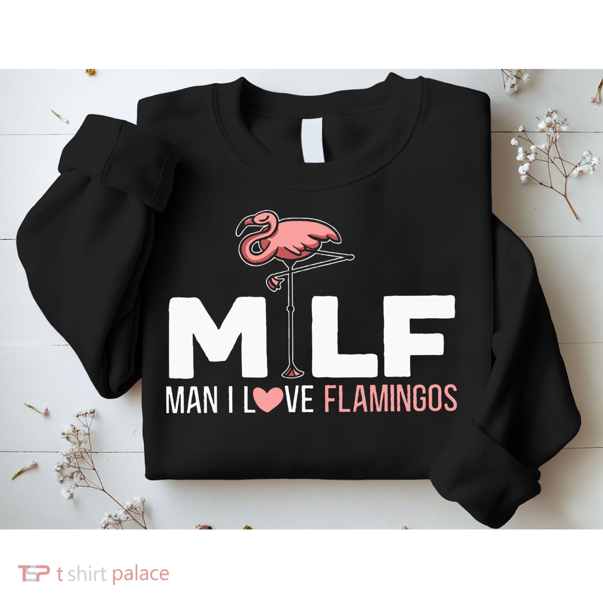 Man I Love Flamingos Bird Lover Summer Sweatshirt