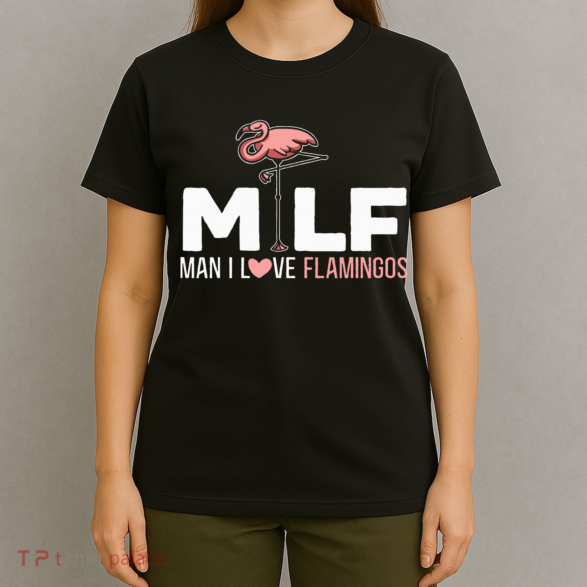 Man I Love Flamingos Bird Lover Summer T-Shirt
