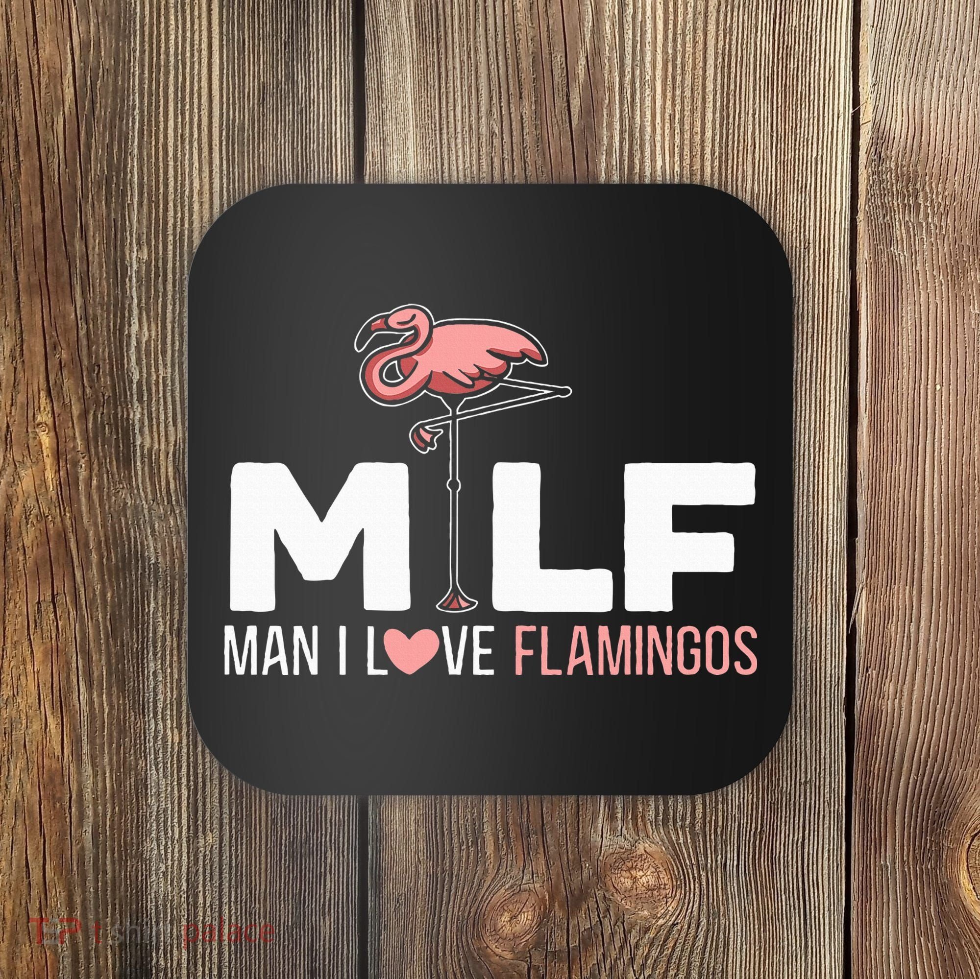 Man I Love Flamingos Bird Lover Summer Coaster