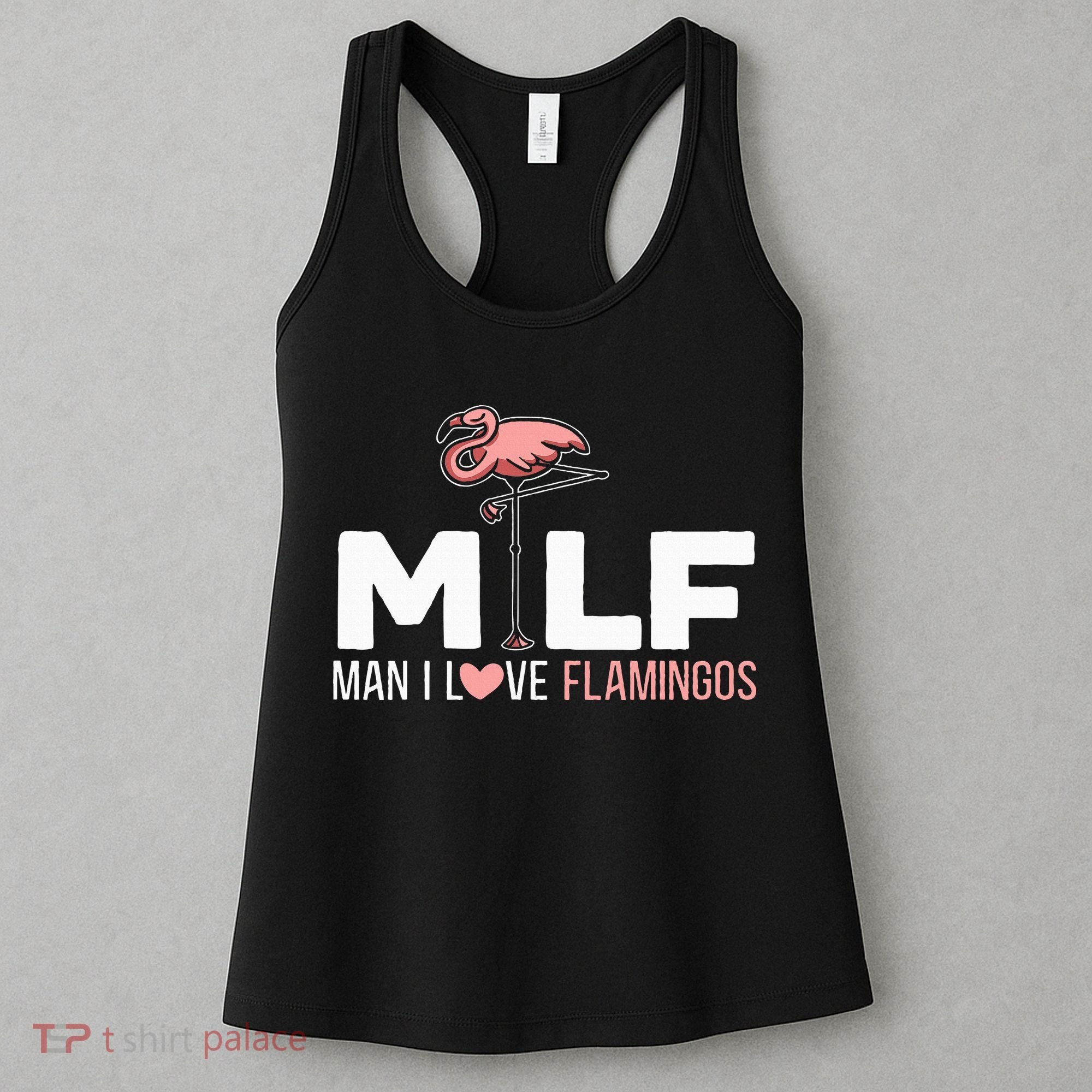 Man I Love Flamingos Bird Lover Summer Women's Tank Top