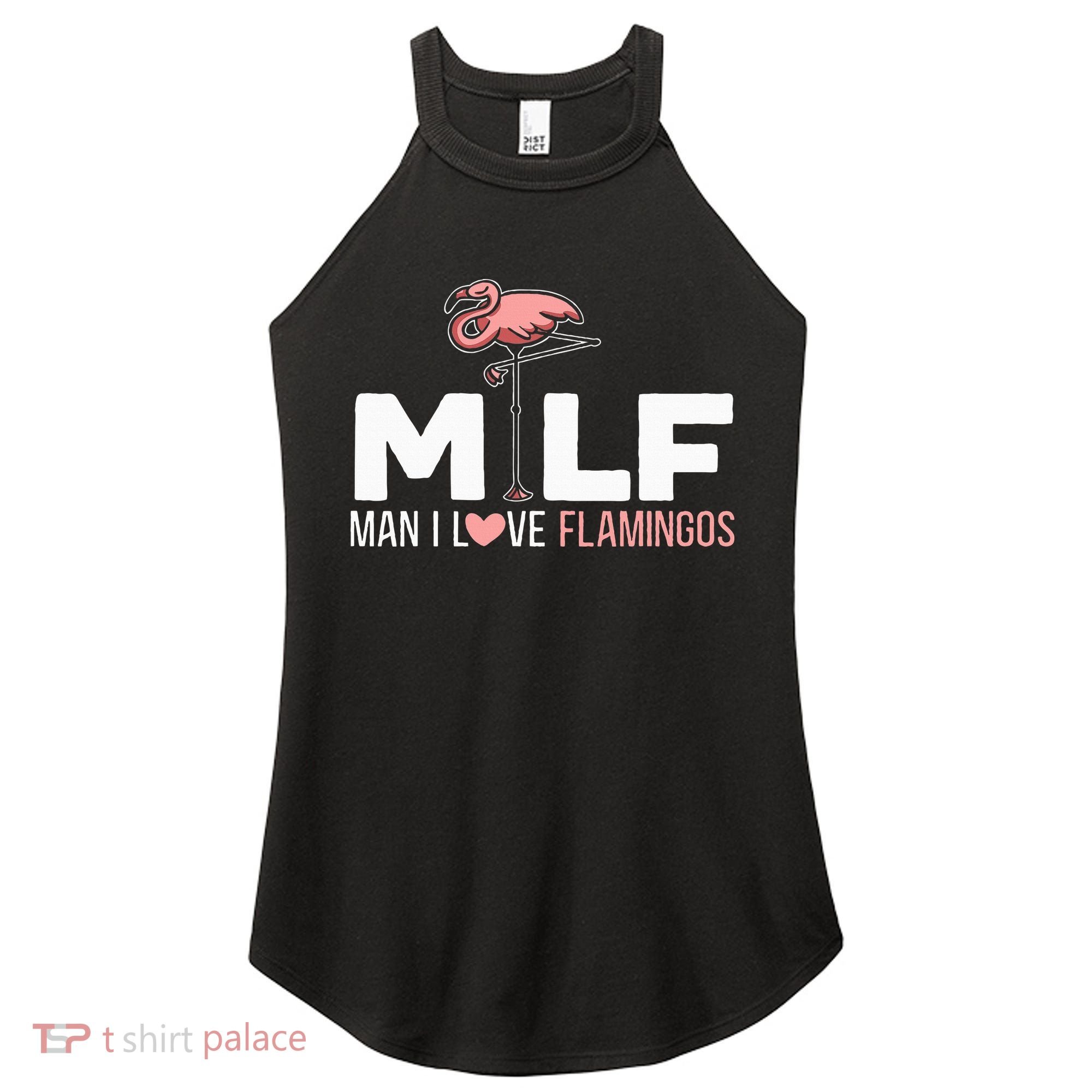 Man I Love Flamingos Bird Lover Summer Women's Perfect Tri Rocker Tank
