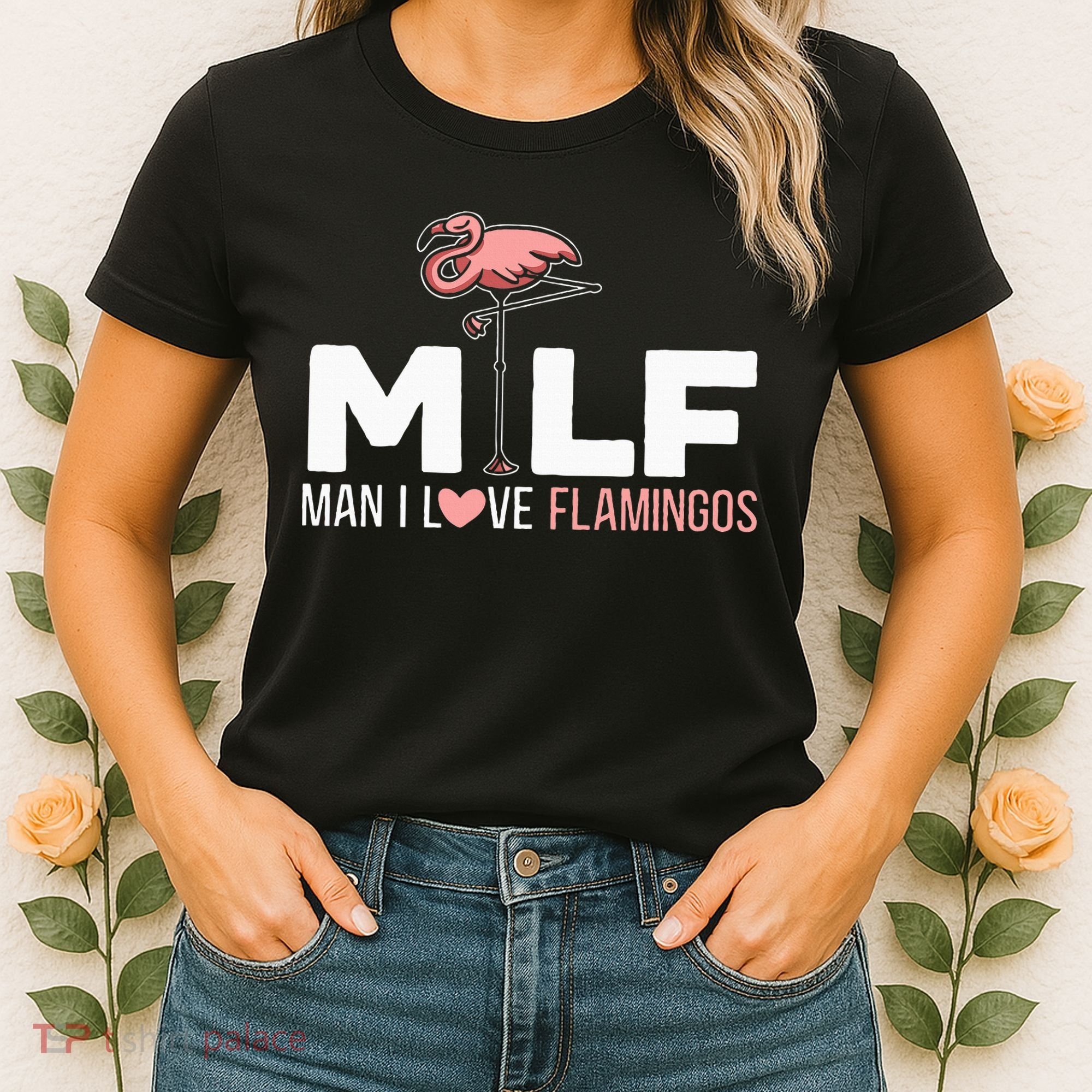 Man I Love Flamingos Bird Lover Summer Women's T-Shirt