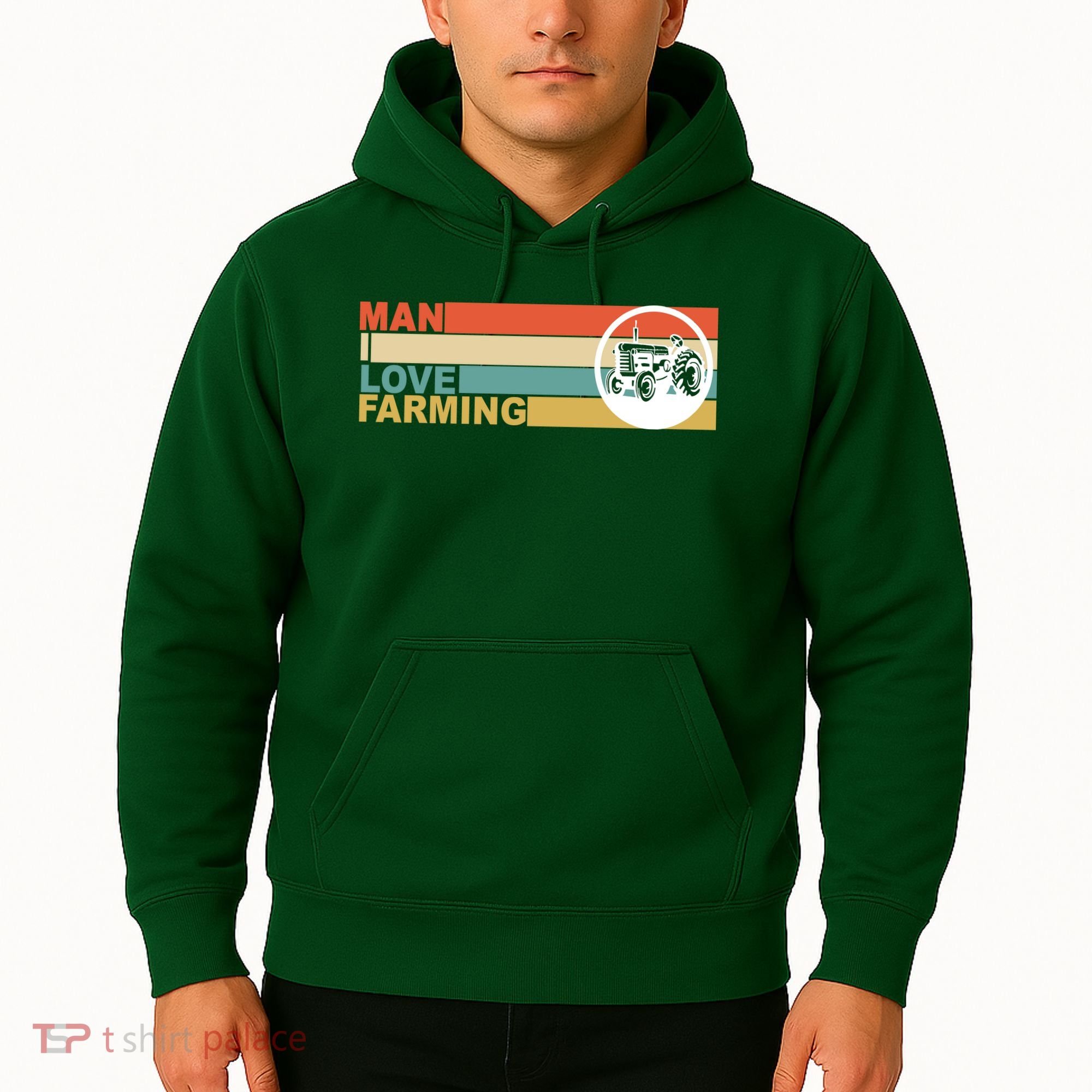 Man I Love Farming Hoodie