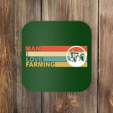 Man I Love Farming Coaster