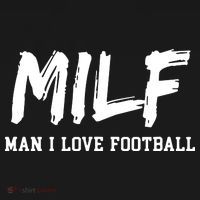 Man I Love Football MILF Funny Football T-Shirt thumb 7
